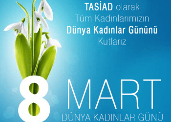 TÜM KADINLARIMIZIN DÜNYA KADINLAR GÜNÜ KUTLU OLSUN
