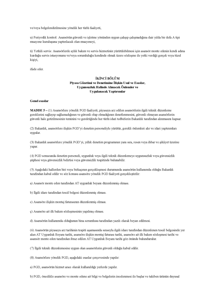 ASANSÖR PİYASA GÖZETİMİ VE DENETİMİ YÖNETMELİĞİ