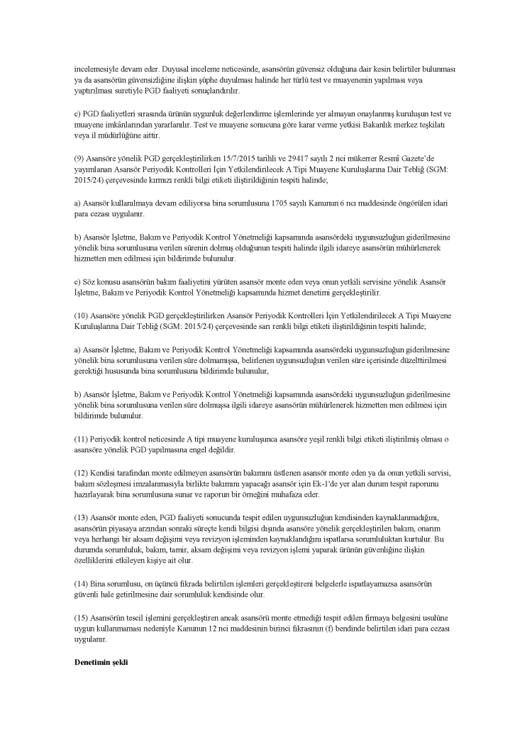 ASANSÖR PİYASA GÖZETİMİ VE DENETİMİ YÖNETMELİĞİ