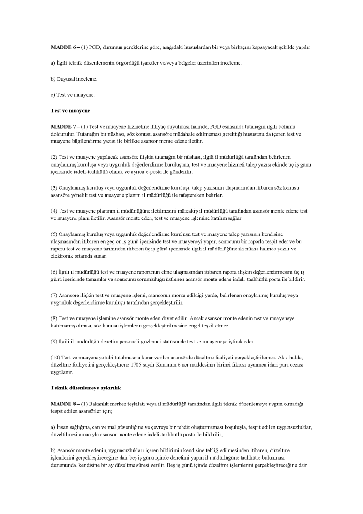 ASANSÖR PİYASA GÖZETİMİ VE DENETİMİ YÖNETMELİĞİ