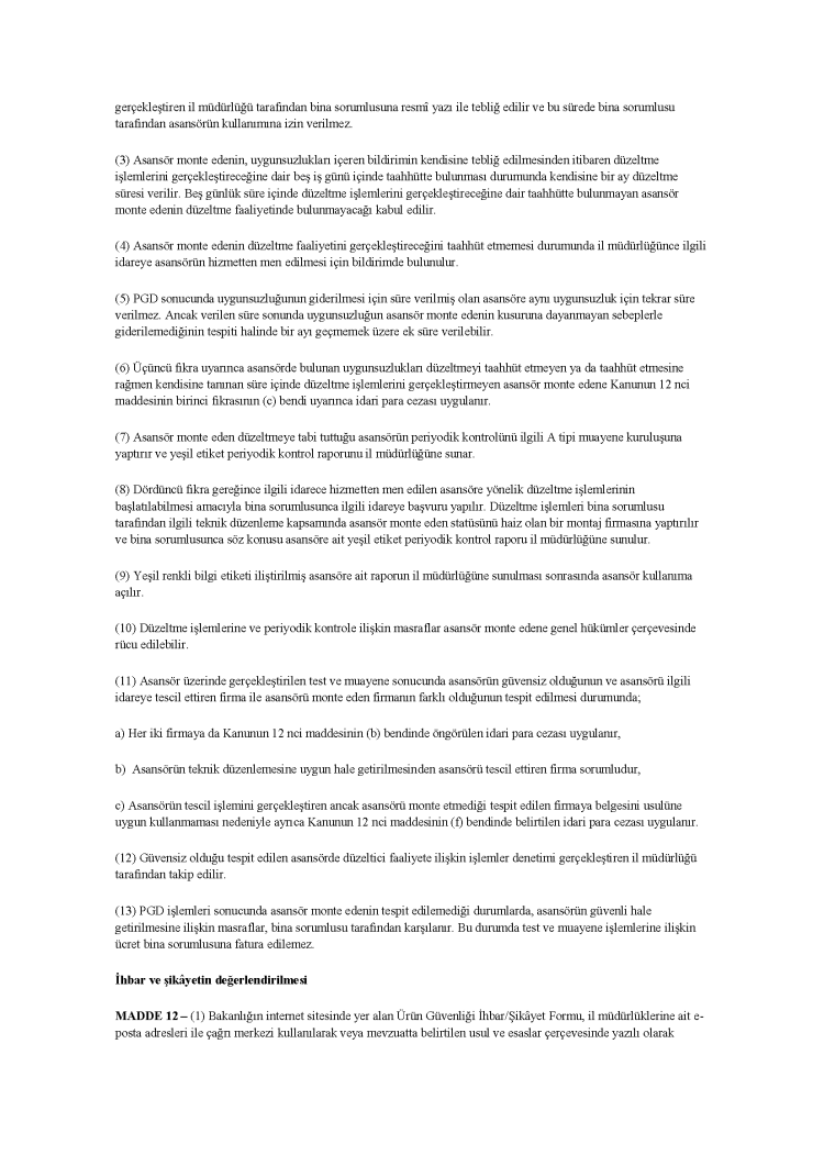 ASANSÖR PİYASA GÖZETİMİ VE DENETİMİ YÖNETMELİĞİ