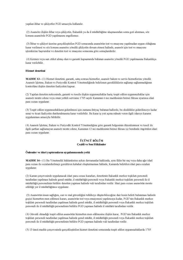 ASANSÖR PİYASA GÖZETİMİ VE DENETİMİ YÖNETMELİĞİ