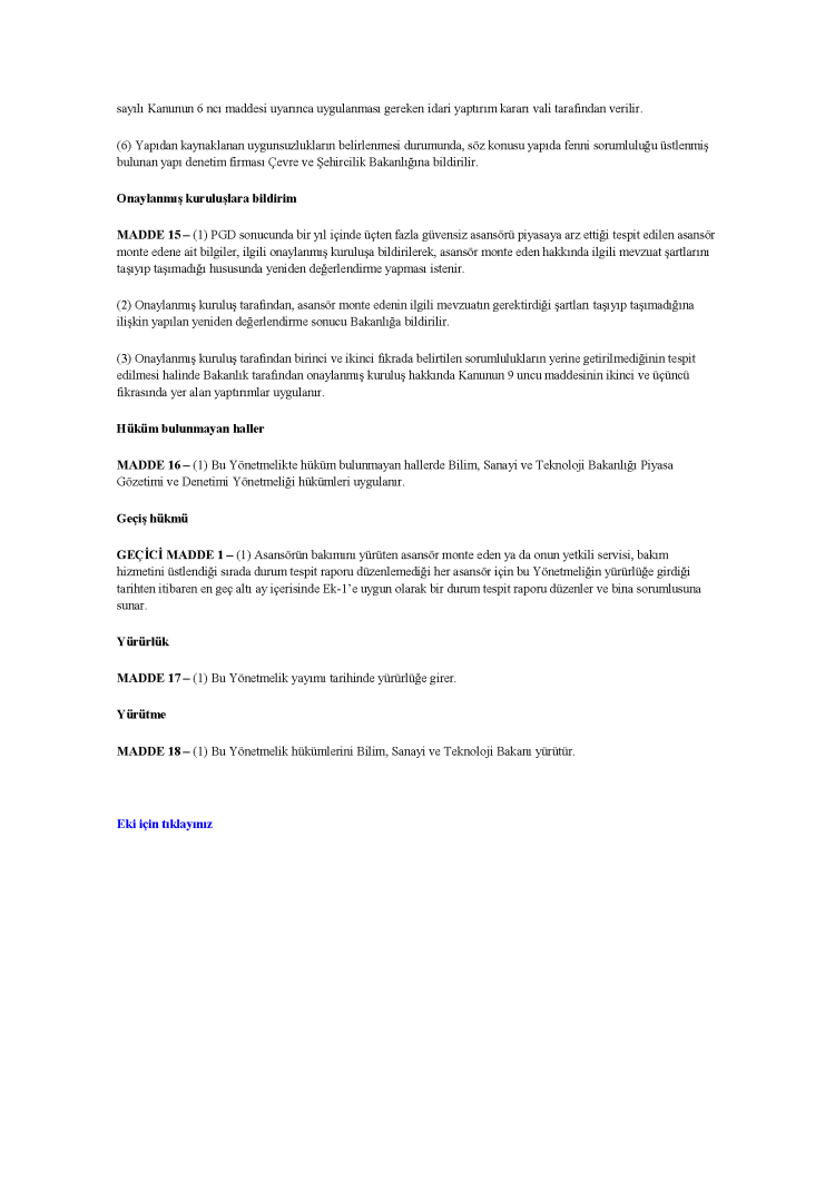 ASANSÖR PİYASA GÖZETİMİ VE DENETİMİ YÖNETMELİĞİ