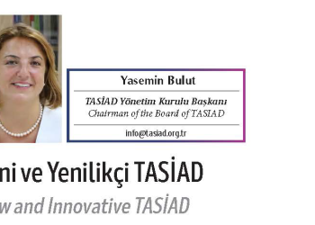 Yeni ve Yenilikçi TASİAD