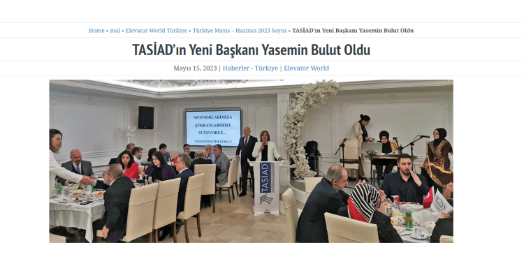 Elevetor World Türkiye – TASİAD Yeni Başkanını seçti.