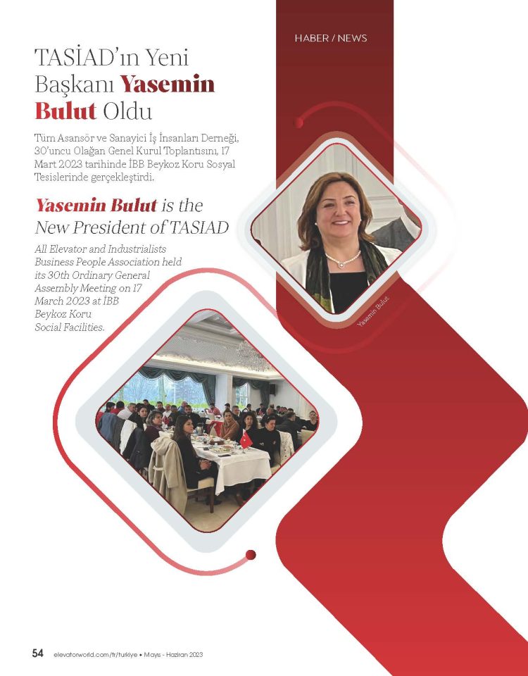 Elevetor World Türkiye – TASİAD Yeni Başkanını seçti.